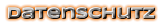 Datenschutz Datenschutz