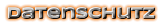 Datenschutz Datenschutz